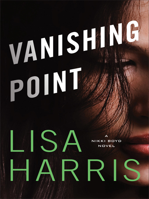 Title details for Vanishing Point by Lisa Harris - Available